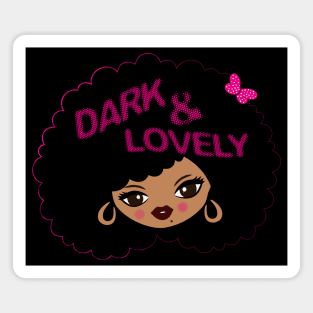 Dark And Lovely Magnet